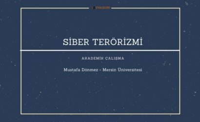 siber terorizmi mustafa donmez sosyologer