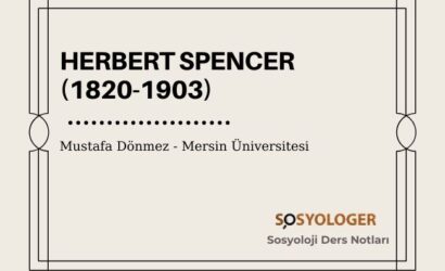 herbert spencer darwinizm kimdir sosyolojisi