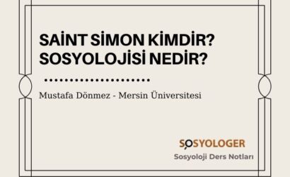 saint simon kimdir sosyolojisi