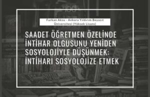 saadet ogretmen intiharı analizi furkan aksu