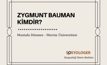 zygmunt bauman kimdir sosyolojisi