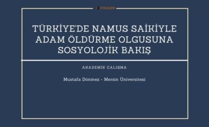 Türkiyede namus saiki ile adam öldürme