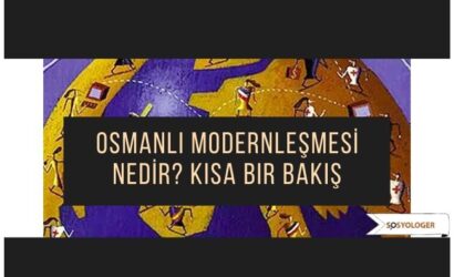 osmanlı modernleşmesi nedir
