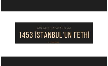 stanbulun fethi nedir nedenleri sonuclari 1