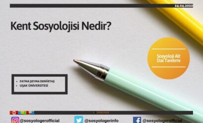 kent sosyolojisi nedir