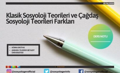 klasik sosyoloji teorileri cagdas sosyoloji teorileri 1