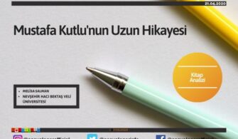 mustafa kutlunun uzun hikayesi