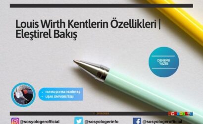 louis wirth kentlerin ozellikleri 2