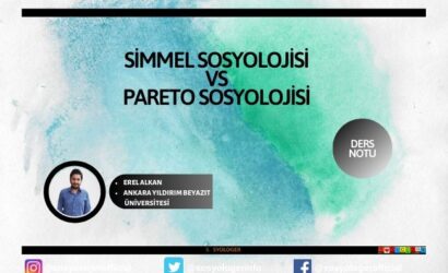 simmel sosyolojisi pareto sosyolojisi