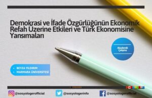 türk ekonomisi refah ozgurluk