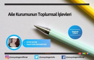 aile kurumunun islevleri sosyoloji