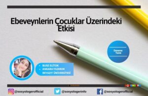ebeveynlerin cocuklar uzerindeki etkisi