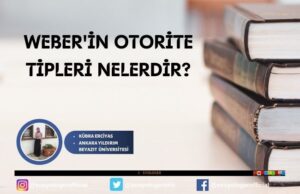 weberin otorite tipleri neler