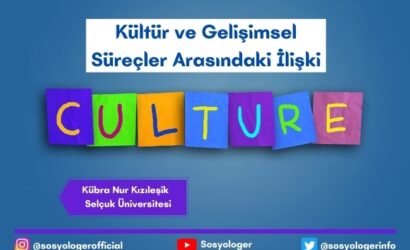 kultur ve gelisimsel surec