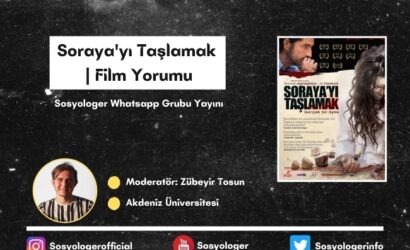 sorayayi taslamak film yorumu