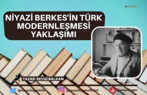 niyazi berkes turk modernlesmesi