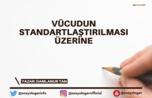 vucudun standartlasmasi uzerine