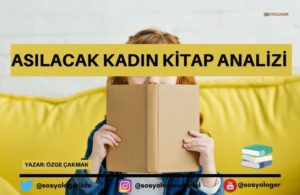 asilacak kadin kitap analizi