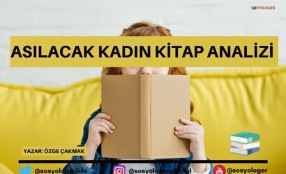 asilacak kadin kitap analizi