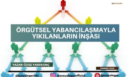 orgutsel yabancilasma