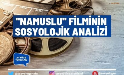namuslu filminin sosyolojik analizi