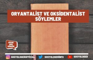 oryantalist-ve-oksidentalist-soylemler