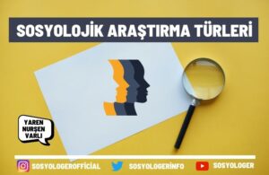 Sosyolojik Araştırma Türleri