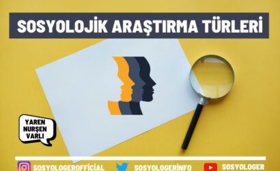 Sosyolojik Araştırma Türleri