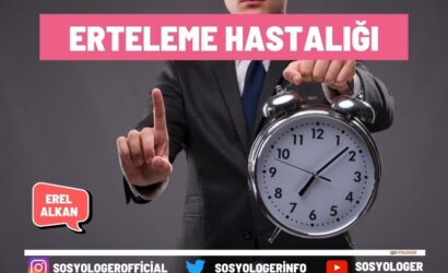 Erteleme Hastalığı Nedir