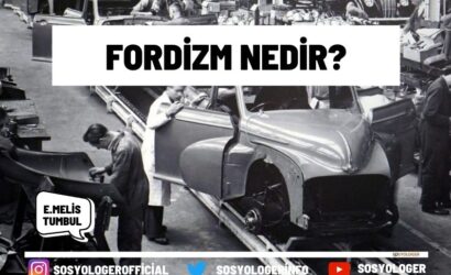Fordizm nedir