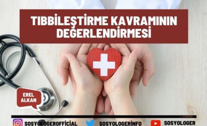 Tıbbileştirme nedir