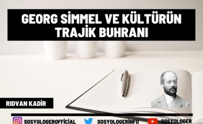 geotg simmel ve kulturun trajik buhrani