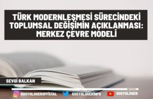 merkez çevre modeli