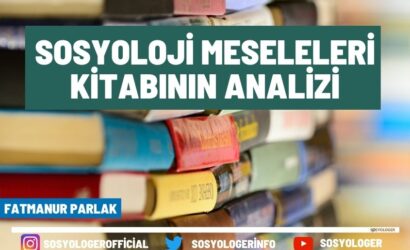 sosyoloji meseleleri kitap analizi