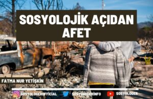 sosyolojik acidan afet