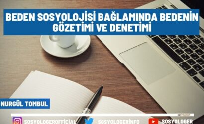 beden sosyolojisi baglaminda beden gozetimi