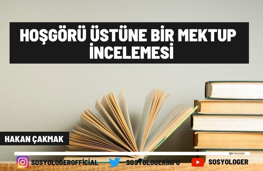 Hoşgörü Üstüne Bir Mektup (John Locke) İncelemesi