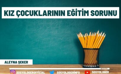 kiz cocuklarinin egitim sorunu