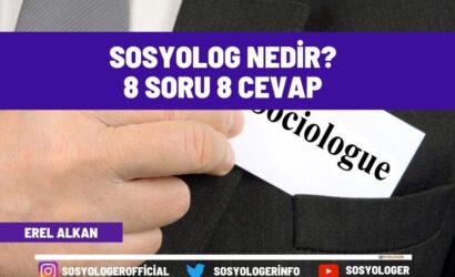 sosyolog nedir
