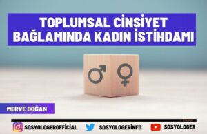 toplumsal cinsiyet baglaminda kadin istihdami
