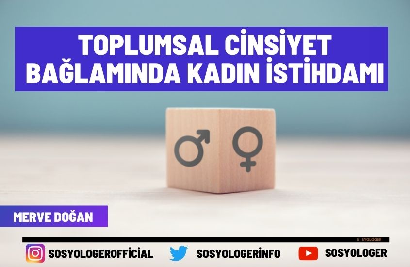 Toplumsal Cinsiyet Bağlamında Kadın İstihdamı