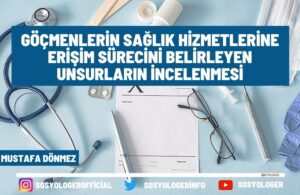 gocmenlerin saglik hizmetlerine erisimi