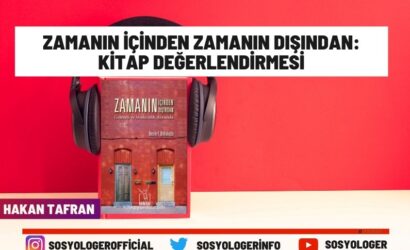 zamanin icinden zamanin disinden