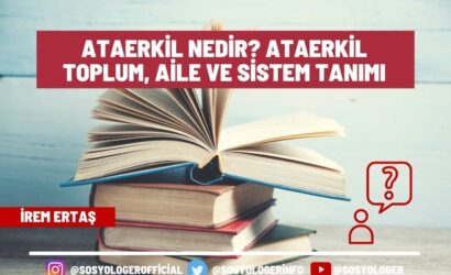 ataerkil nedir