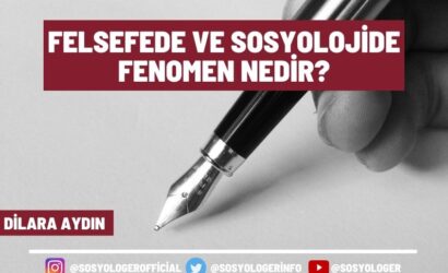 felsefede ve sosyolojide fenomen
