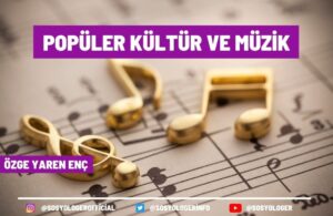 populer kultur ve muzik