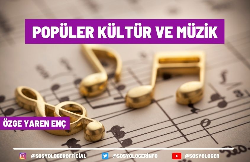 Popüler Kültür ve Müzik