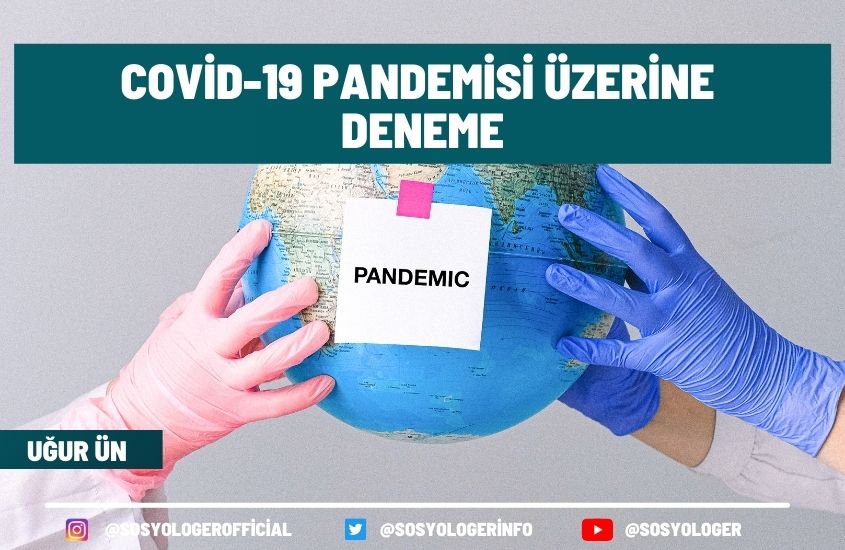 Covid-19 Pandemisi Üzerine Deneme