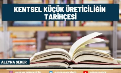 kentsel kucuk ureticiligin tarihcesi