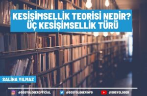 kesisimsellik teorisi